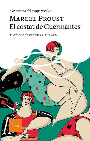 EL COSTAT DE GUERMANTES(A LA RECERCA DEL TEMPS PERDUT-3) | 9788475887968 | PROUST,MARCEL | Llibreria Geli - Llibreria Online de Girona - Comprar llibres en català i castellà