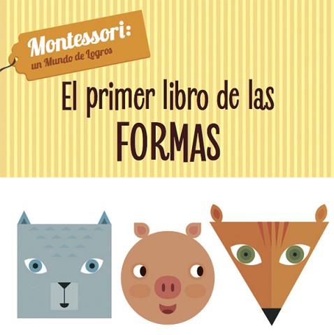 EL PRIMER LIBRO DE LAS FORMAS (VVKIDS) | 9788468224428 | PIRODDI,CHIARA | Llibreria Geli - Llibreria Online de Girona - Comprar llibres en català i castellà