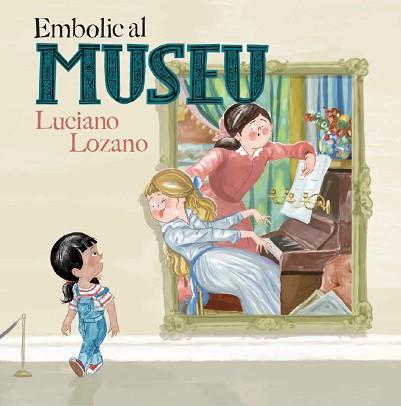 EMBOLIC AL MUSEU | 9788499796871 | LOZANO,LUCIANO | Llibreria Geli - Llibreria Online de Girona - Comprar llibres en català i castellà