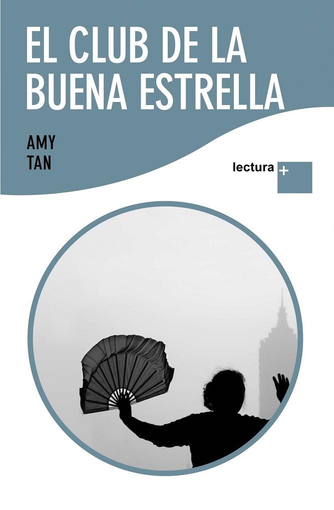 EL CLUB DE LA BUENA ESTRELLA | 9788408088448 | TAN,AMY | Llibreria Geli - Llibreria Online de Girona - Comprar llibres en català i castellà