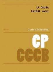 LA CAUSA ANIMAL AVUI | 9788409110988 | PELLUCHON,CORINNE | Llibreria Geli - Llibreria Online de Girona - Comprar llibres en català i castellà