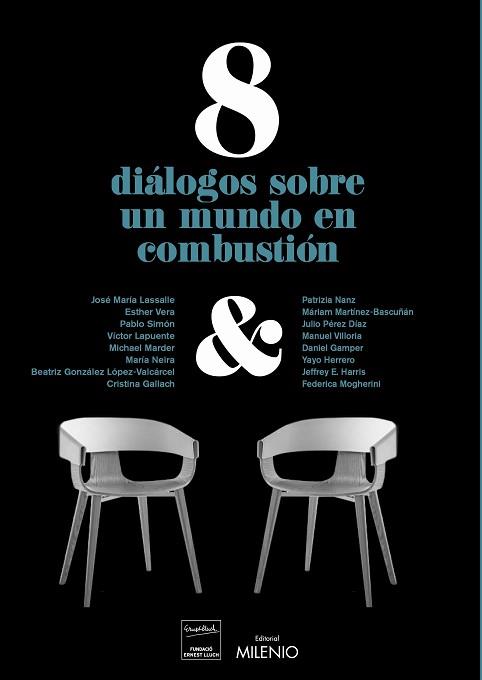 8 DIÁLOGOS SOBRE UN MUNDO EN COMBUSTIÓN | 9788497439381 | A.A.D.D. | Libreria Geli - Librería Online de Girona - Comprar libros en catalán y castellano