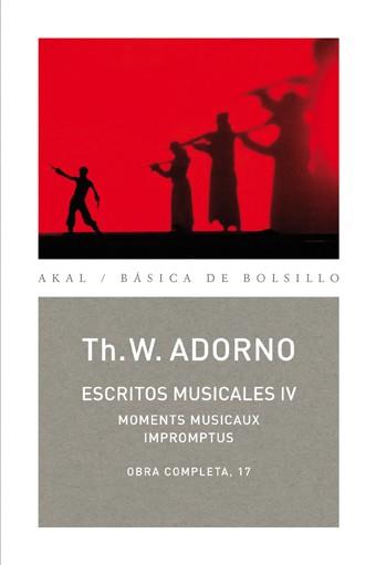ESCRITOS MUSICALES-4.MOMENTS MUSICAUX IMPROMPTUS | 9788446016847 | ADORNO,TH.W. | Llibreria Geli - Llibreria Online de Girona - Comprar llibres en català i castellà
