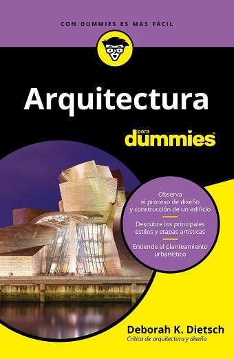 ARQUITECTURA PARA DUMMIES | 9788432905469 | DIETSCH,DEBORAH K. | Llibreria Geli - Llibreria Online de Girona - Comprar llibres en català i castellà