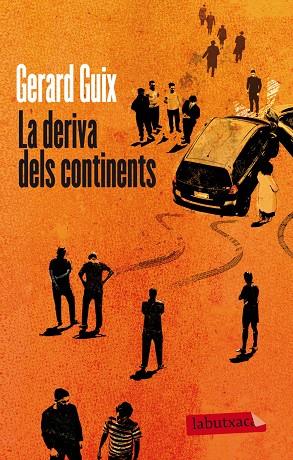LA DERIVA DELS CONTINENTS | 9788499306841 | GUIX,GERARD | Llibreria Geli - Llibreria Online de Girona - Comprar llibres en català i castellà