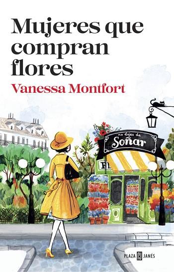 MUJERES QUE COMPRAN FLORES | 9788401017308 | MONTFORT,VANESSA | Llibreria Geli - Llibreria Online de Girona - Comprar llibres en català i castellà