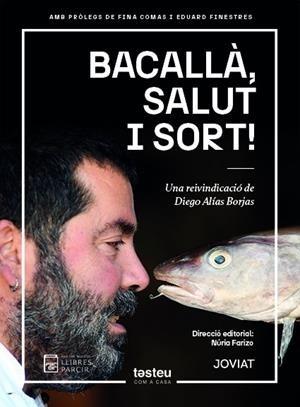 BACALLÀ,SALUT I SORT! | 9788410087095 | FARIZO,NURIA | Llibreria Geli - Llibreria Online de Girona - Comprar llibres en català i castellà