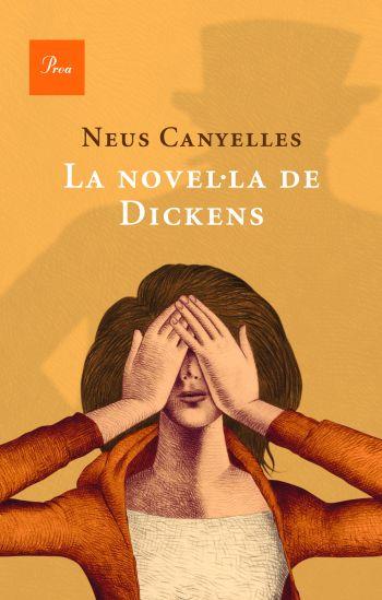 LA NOVEL.LA DE DICKENS | 9788482569406 | CANYELLES,NEUS | Llibreria Geli - Llibreria Online de Girona - Comprar llibres en català i castellà