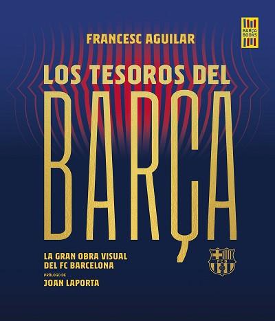 TESOROS DEL BARÇA | 9788448036737 | AGUILAR,FRANCESC | Llibreria Geli - Llibreria Online de Girona - Comprar llibres en català i castellà