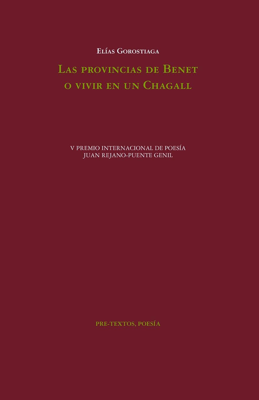 LAS PROVINCIAS DE BENET O VIVIR EN UN CHAGALL | 9788419633651 | GOROSTIAGA,ELÍAS | Llibreria Geli - Llibreria Online de Girona - Comprar llibres en català i castellà