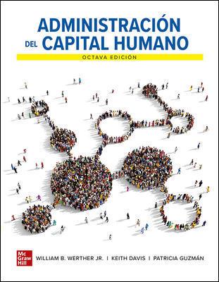 GESTION DEL CAPITAL HUMANO(8ª EDICION 2019.LIBRO+CONNECT 12 MESES) | 9781456272265 | WERTHER WILLIAM | Llibreria Geli - Llibreria Online de Girona - Comprar llibres en català i castellà
