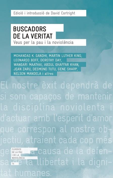 BUSCADORS DE LA VERITAT.VEUS PER LA PAU I LA NOVIOLÈNCIA | 9788415307983 |   | Llibreria Geli - Llibreria Online de Girona - Comprar llibres en català i castellà