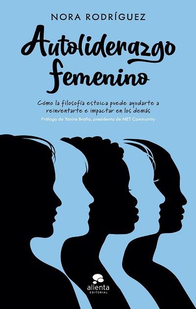 AUTOLIDERAZGO FEMENINO | 9788413441269 | RODRÍGUEZ,NORA | Llibreria Geli - Llibreria Online de Girona - Comprar llibres en català i castellà