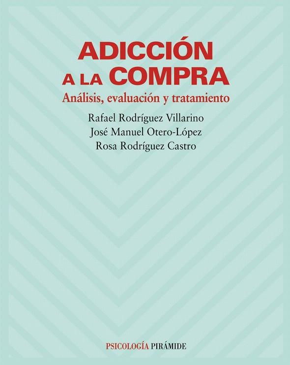 ADICCION A LA COMPRA | 9788436816143 | RODRIGUEZ VILLARINO,RAFAEL | Llibreria Geli - Llibreria Online de Girona - Comprar llibres en català i castellà