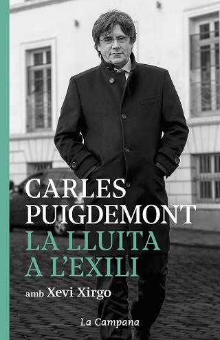 LA LLUITA A L'EXILI(2018-2020) | 9788416863952 | PUIGDEMONT,CARLES/XIRGO, XEVI | Libreria Geli - Librería Online de Girona - Comprar libros en catalán y castellano