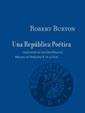 UNA REPÚBLICA POÉTICA | 9788487619847 | BURTON,ROBERT | Llibreria Geli - Llibreria Online de Girona - Comprar llibres en català i castellà