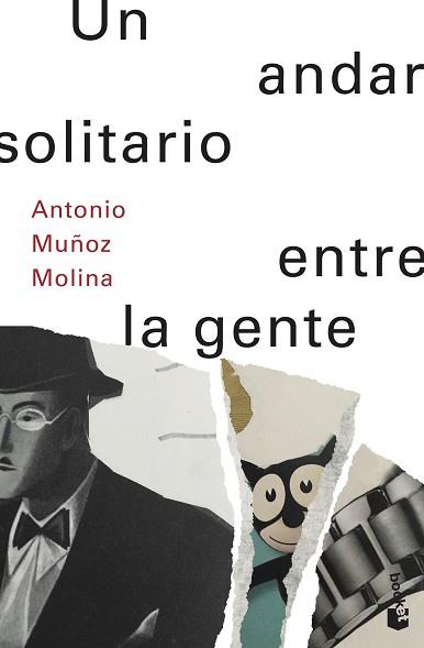 UN ANDAR SOLITARIO ENTRE LA GENTE | 9788432236266 | MUÑOZ MOLINA,ANTONIO | Llibreria Geli - Llibreria Online de Girona - Comprar llibres en català i castellà