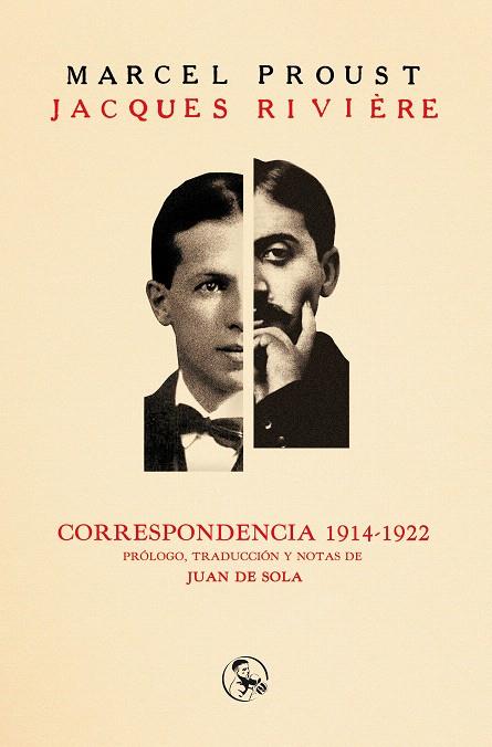 MARCEL PROUST-JACQUES RIVIÈRE.CORRESPONDENCIA 1914-1921 | 9788495291547 | PROUST,MARCEL/RIVIÈRE,JACQUES | Llibreria Geli - Llibreria Online de Girona - Comprar llibres en català i castellà