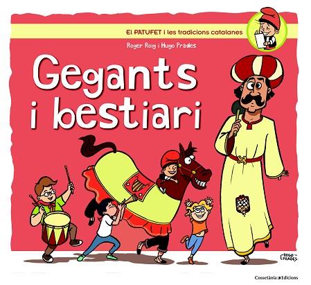 GEGANTS I BESTIARI | 9788490343302 | ROIG,ROGER | Llibreria Geli - Llibreria Online de Girona - Comprar llibres en català i castellà