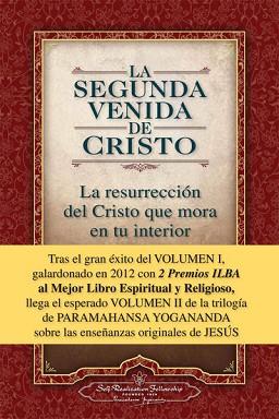 LA SEGUNDA VENIDA DE CRISTO-2 | 9780876121368 | YOGANANDA,P | Llibreria Geli - Llibreria Online de Girona - Comprar llibres en català i castellà
