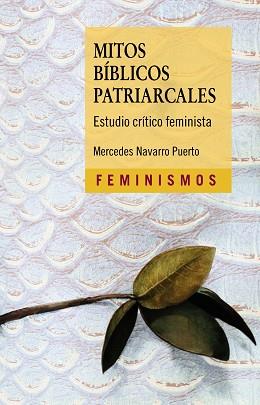 MITOS BÍBLICOS PATRIARCALES.ESTUDIO CRÍTICO FEMINISTA | 9788437644127 | NAVARRO PUERTO,MERCEDES | Llibreria Geli - Llibreria Online de Girona - Comprar llibres en català i castellà