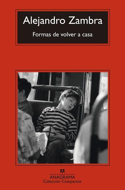 FORMAS DE VOLVER A CASA | 9788433977434 | ZAMBRA,ALEJANDRO | Libreria Geli - Librería Online de Girona - Comprar libros en catalán y castellano