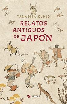 RELATOS ANTIGUOS DE JAPÓN | 9788419035578 | YANAGITA,KUNIO | Llibreria Geli - Llibreria Online de Girona - Comprar llibres en català i castellà