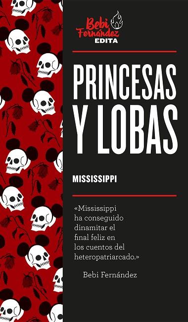 PRINCESAS Y LOBAS | 9788417773373 | MISSISSIPPI,MARTA | Llibreria Geli - Llibreria Online de Girona - Comprar llibres en català i castellà