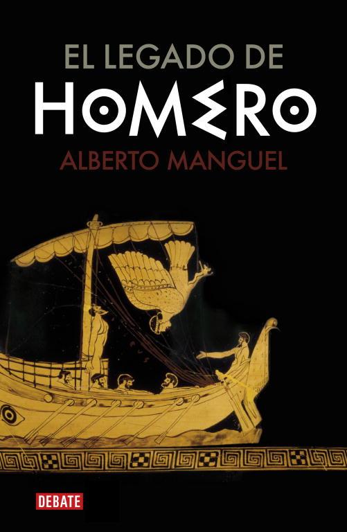EL LEGADO DE HOMERO | 9788483067338 | MANGUEL,ALBERTO | Libreria Geli - Librería Online de Girona - Comprar libros en catalán y castellano