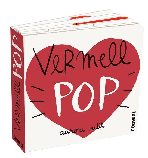 VERMELL POP | 9788411580229 | PETIT,AURORE | Llibreria Geli - Llibreria Online de Girona - Comprar llibres en català i castellà