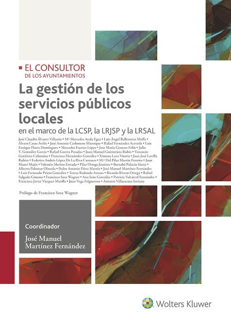 LA GESTIÓN DE LOS SERVICIOS PÚBLICOS LOCALES | 9788470524875 | MARTÍNEZ FERNÁNDEZ,JOSÉ MANUEL | Llibreria Geli - Llibreria Online de Girona - Comprar llibres en català i castellà