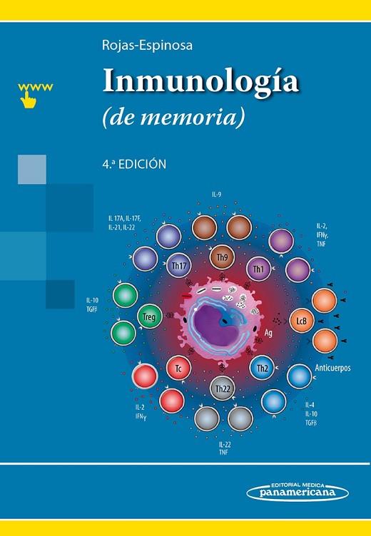 INMUNOLOGIA(DE MEMORIA.4ª EDICION 2017) | 9786078546039 | ROJAS ESPINOSA,OSCAR | Llibreria Geli - Llibreria Online de Girona - Comprar llibres en català i castellà