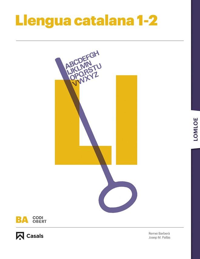 LLENGUA CATALANA 1-2 BATXILLERAT | 9788421878620 | PALLÀS GUASCH,JOSEP MARIA/BARBERÀ,REMEI | Llibreria Geli - Llibreria Online de Girona - Comprar llibres en català i castellà