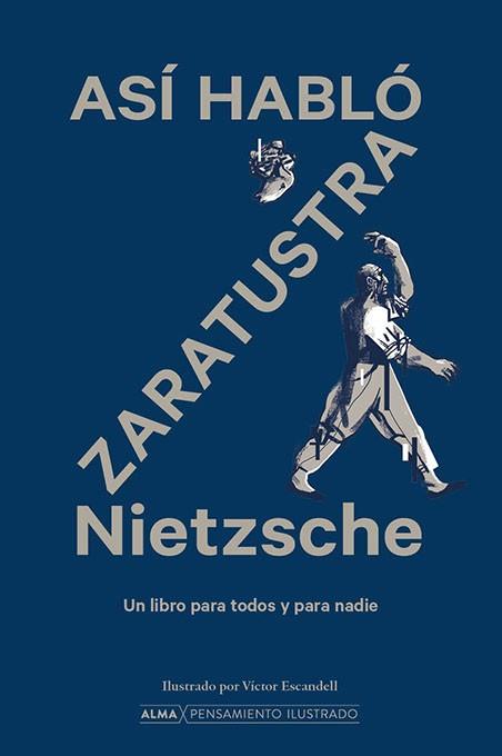 ASÍ HABLÓ ZARATRUSTRA | 9788418933684 | NIETZSCHE,FRIEDRICH | Llibreria Geli - Llibreria Online de Girona - Comprar llibres en català i castellà