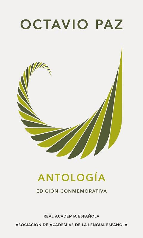 ANTOLOGÍA (EDICIÓN CONMEMORATIVA) | 9788420461861 | PAZ,OCTAVIO | Llibreria Geli - Llibreria Online de Girona - Comprar llibres en català i castellà