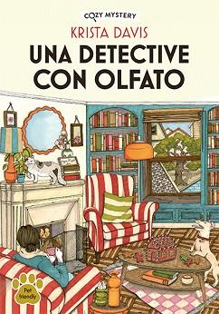 UNA DETECTIVE CON OLFATO (COZY MYSTERY) | 9788419599414 | DAVIS, KRISTA | Llibreria Geli - Llibreria Online de Girona - Comprar llibres en català i castellà