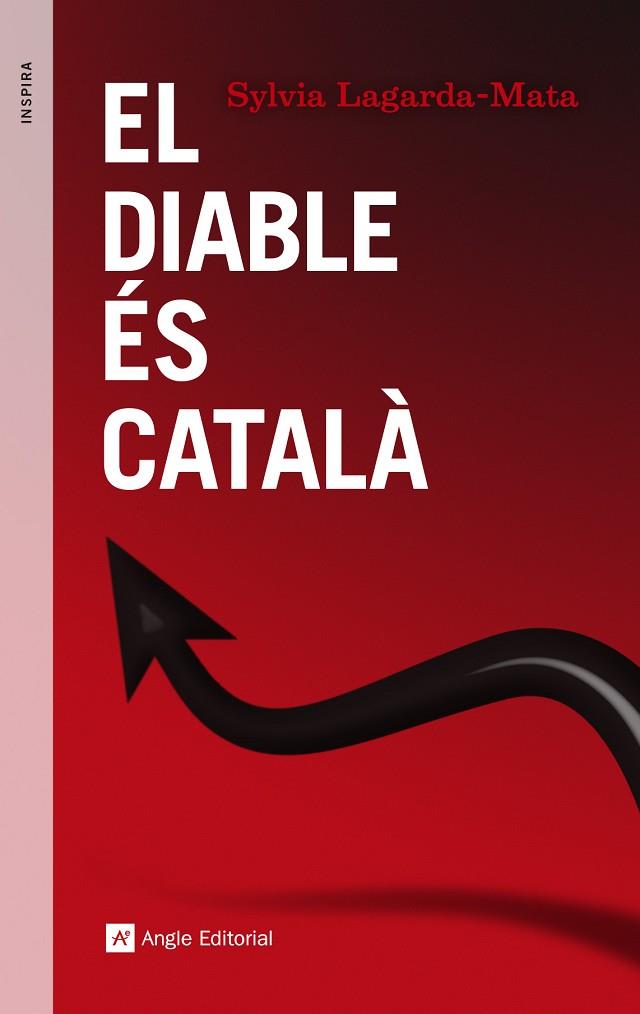 EL DIABLE ÉS CATALÀ | 9788416139248 | LAGARDA-MATA,SYLVIA | Llibreria Geli - Llibreria Online de Girona - Comprar llibres en català i castellà