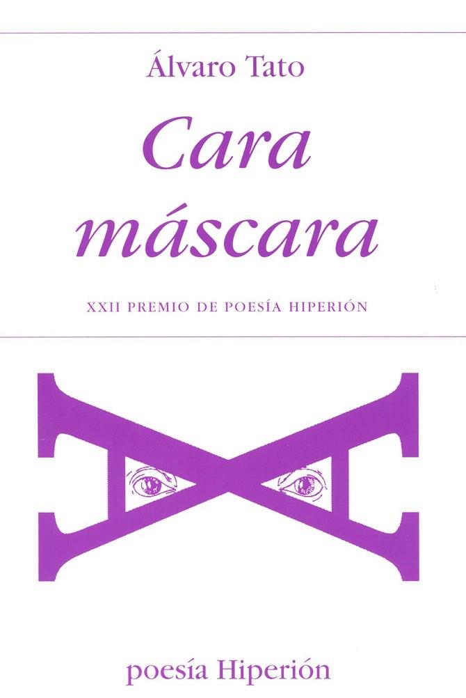 CARA MASCARA | 9788475175164 | TATO,ALVARO | Llibreria Geli - Llibreria Online de Girona - Comprar llibres en català i castellà