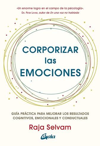 CORPORIZAR LAS EMOCIONES | 9788411080019 | SELVAM,RAJA | Llibreria Geli - Llibreria Online de Girona - Comprar llibres en català i castellà