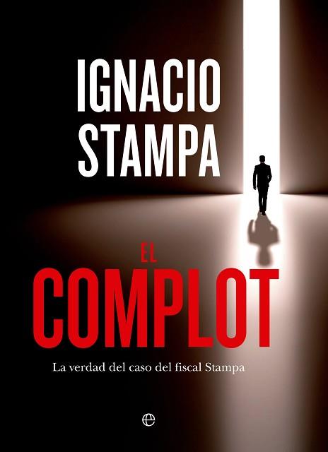EL COMPLOT | 9788413847528 | STAMPA,IGNACIO | Llibreria Geli - Llibreria Online de Girona - Comprar llibres en català i castellà