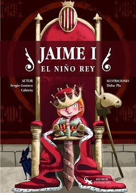 JAIME I.EL NIÑO REY | 9788418552441 | CABRERA,SERGIO GUSTAVO | Llibreria Geli - Llibreria Online de Girona - Comprar llibres en català i castellà