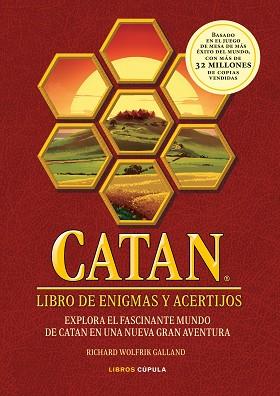 CATAN.LIBRO DE ENIGMAS Y ACERTIJOS | 9788448027827 | WOLFRIK GALLAND,RICHARD | Llibreria Geli - Llibreria Online de Girona - Comprar llibres en català i castellà