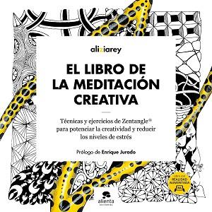 EL LIBRO DE LA MEDITACIÓN CREATIVA | 9788413442679 | ALIZIAREY | Llibreria Geli - Llibreria Online de Girona - Comprar llibres en català i castellà