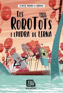 ELS ROBOTOTS I L'HIDRA DE LERNA | 9788418592607 | CANOSA,ORIOL | Llibreria Geli - Llibreria Online de Girona - Comprar llibres en català i castellà