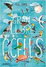 EL GRAN LLIBRE DELS OCELLS | 9788426145840 | ZOMMER,YUVAL | Llibreria Geli - Llibreria Online de Girona - Comprar llibres en català i castellà