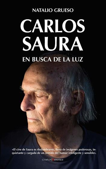 CARLOS SAURA.EN BUSCA DE LA LUZ | 9788417954550 | GRUESO,NATALIO | Llibreria Geli - Llibreria Online de Girona - Comprar llibres en català i castellà