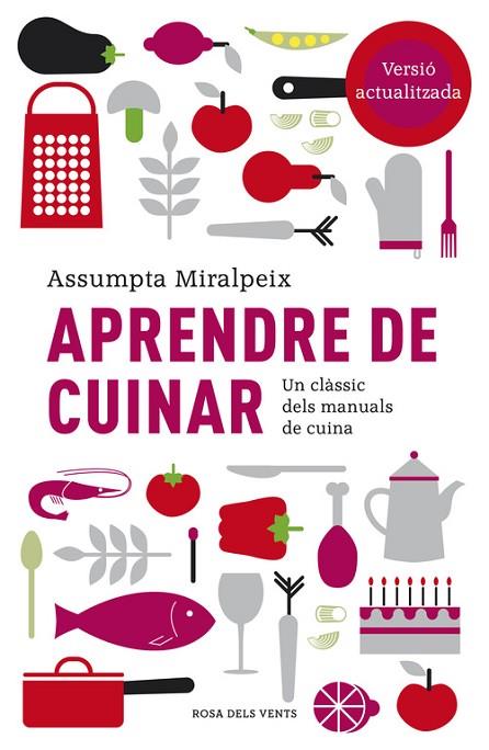 APRENDRE DE CUINAR | 9788415961048 | MIRALPEIX,ASSUMPTA | Llibreria Geli - Llibreria Online de Girona - Comprar llibres en català i castellà