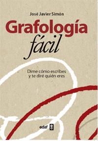 GRAFOLOGIA FACIL | 9788441430907 | SIMON,JOSE JAVIER | Llibreria Geli - Llibreria Online de Girona - Comprar llibres en català i castellà