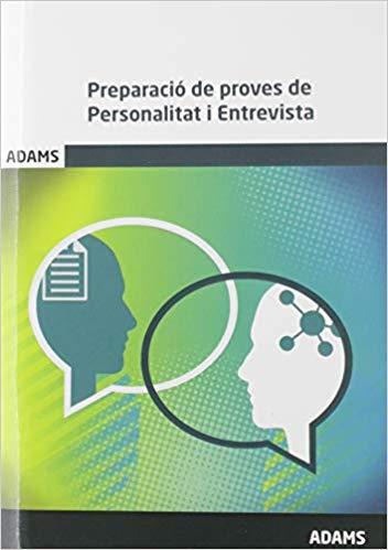 PREPARACIÓ DE PROVES DE PERSONALITAT I ENTREVISTA | 9788491478782 |   | Llibreria Geli - Llibreria Online de Girona - Comprar llibres en català i castellà