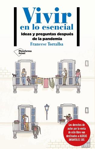 VIVIR EN LO ESENCIAL | 9788418285233 | TORRALBA,FRANCESC | Libreria Geli - Librería Online de Girona - Comprar libros en catalán y castellano